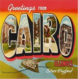 Greetings from Cairo Illinois