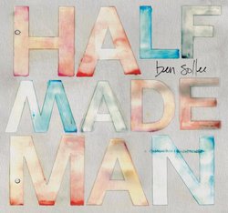 Half Made Man