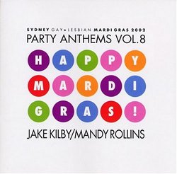 Party Anthems, Vol. 8: Sydney Mardi Gras