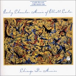 Early Chamber Music of Elliott Carter