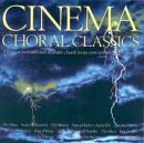 Cinema Choral Classics