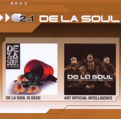 De La Soul Is Dead/Art Official Intelligence