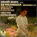 Johannes Brahms: Die Violinsonaten; Sonatensatz F.A.E.