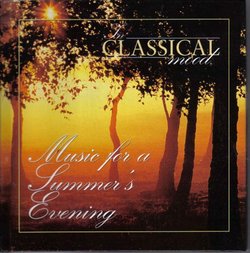 In Classical Mood: Music for a Summer's Evening