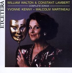 William Walton and Constant Lambert: Complete Songs