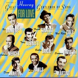 Hooray For Love: Capitol's Great Gentlemen Of Song, Vol. 1