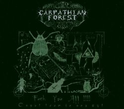 Fuck You All: Limited Edition By Carpathian Forest (2006-06-19)