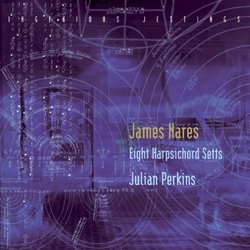 Ingenious Jestings: James Nares - Eight Harpsichord Setts