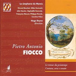 Pietro Antonio Fiocco: Le Retour du printemps / Cantatas, arias, sonatas