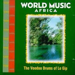 Voodoo Drums of Le Gip