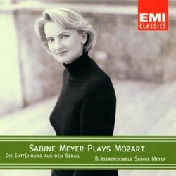 Sabine Meyer Plays Mozart: Die Entführung aus dem Serail