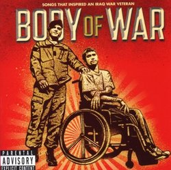 Body of War: Songs That Inspired an Iraq War Veteran