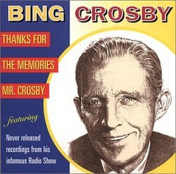 Thanks for the Memories Mr Crosby