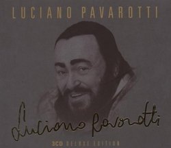 Luciano Pavarotti: 3CD Deluxe Edition