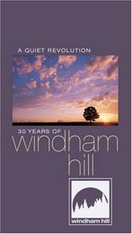 Quiet Revolution: 30 Years of Windham Hill