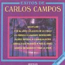 Exitos De Carlos Campos 1