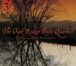Best of Oak Ridge Boys Quartet and Bluegrass Favorites