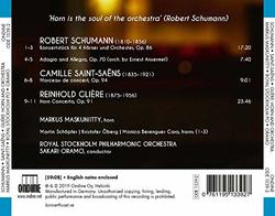 Schumann: Konzertstuck for Four Horns & Orchestra; Adagio & Allegro; Saint-Saens: Morceau de concert; Gliere: Horn Concerto