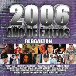 2006 Ano De Exitos: Reggaeton