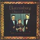 The Ekaterinburg Classical Trio: 20th Century Masters