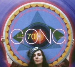 Gong in the Seventies