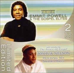 The Best of Emmit Powell and the Gospel Elites/Joshua Nelson: Holding My Savior's Hand