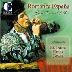 Romanza Espana: Spanish Masterworks for Brass