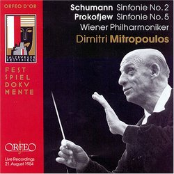 Schumann: Sinfonie No. 2; Prokofjew: Sinfonie No. 5