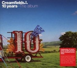 Creamfields 10 Years: Album