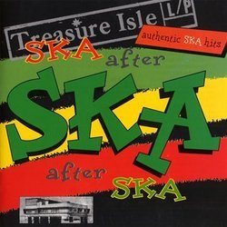 Treasure Isle Ska: Ska After Ska