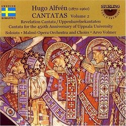 Hugo Alfvén: Cantatas, Vol. 2