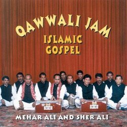 Qawwali Jam: Islamic Gospel
