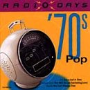 Radio Days: 70's Pop