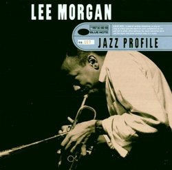 Jazz Profile: Lee Morgan