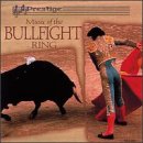 Music of the Bullfight Ring