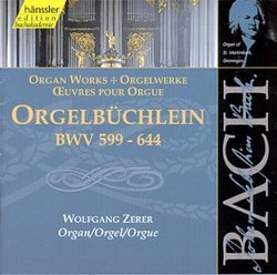 Bach: Organ works - Orgelbuchlein, BWV 599-644 (Edition Bachakademie Vol 94) /Zerer