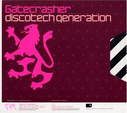 Gatecrasher Discotech Generation