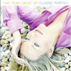 The Very Best of Claire Martin