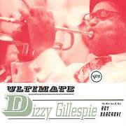 Ultimate Dizzy Gillespie
