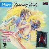 More Dancing Dirty - Vol. II