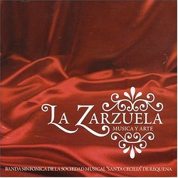 La Zarzuela: Musica y Arte