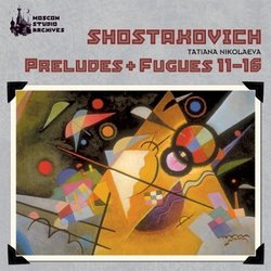 Shostakovich-Preludes & Fugues 11-16