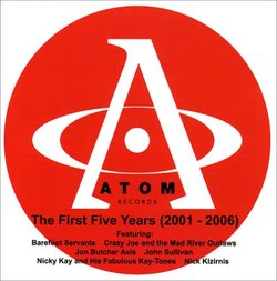 ATOM Records - The First Five Years (2001 - 2006)