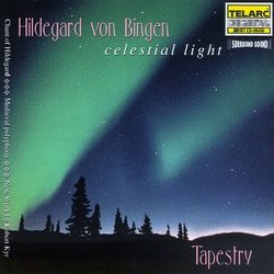 Celestial Light: Music Of Hildegard von Bingen & Robert Kyr