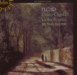Elgar: Piano Quintet; Violin Sonata