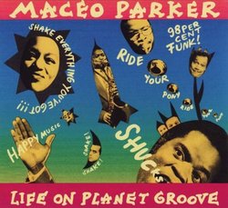 Life on Planet Groove
