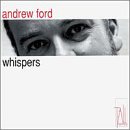Andrew Ford: Whispers