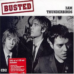 Thunderbirds / 3 Am 2