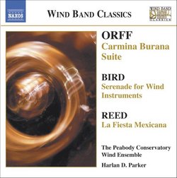 Orff: Carmina Burana Suite; Bird: Serenade for Wind Instruments; Reed: La Fiesta Mexicana