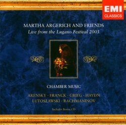 Martha Argerich & Friends Live from the Lugano Festival, 2003